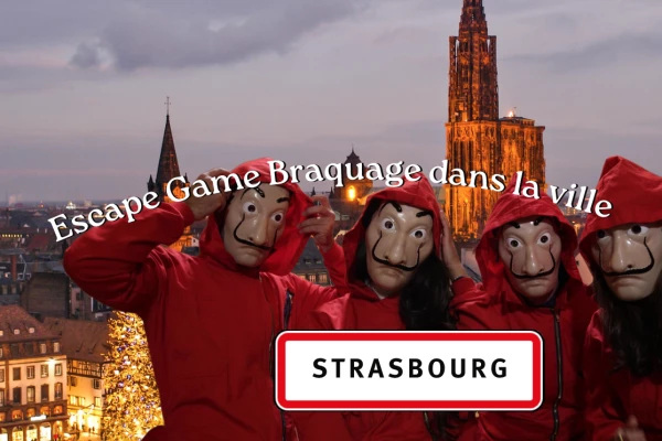 ESCAPE GAME DANS LA VILLE STRASBOURG - Bonjour Alsace